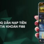 Tự tin nạp tiền tại Fi88 bằng Ngân hàng Việt Nam: Hướng dẫn chi tiết từ A đến Z